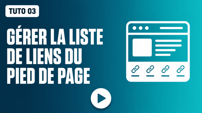 Tutoriel vidéo PrestaShop 03 : Gérer la liste de liens du pied de page