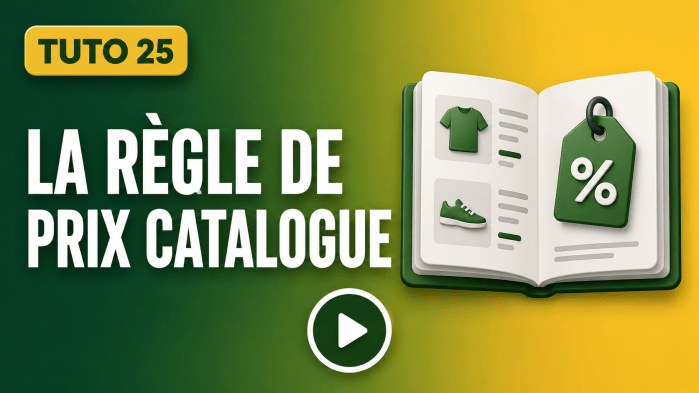Tutoriel vidéo PrestaShop 25 : La règle de prix catalogue
