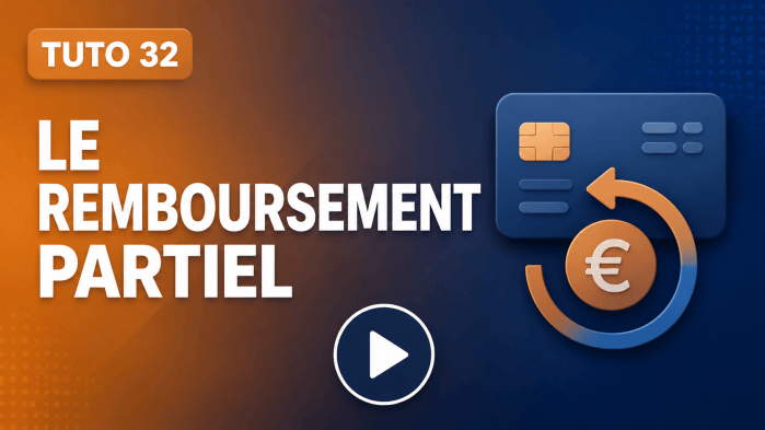 Tutoriel vidéo PrestaShop 32 : Le remboursement partiel